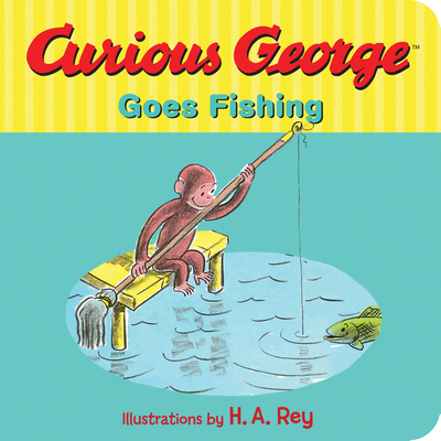 Curious George Goes Fishing 0544610970 Book Cover