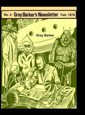 Gray Baker's Newsletter No. 4, Feb. 1976 1955087415 Book Cover