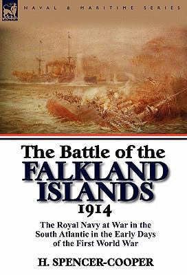 The Battle of the Falkland Islands 1914: the Ro... 0857064711 Book Cover