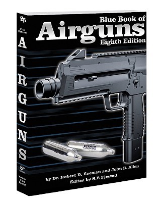 Blue Book of Airguns, 8th Edition 1936120038 Book Cover