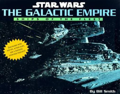 The Galactic Empire: Ships of the Fleet 0316535109 Book Cover