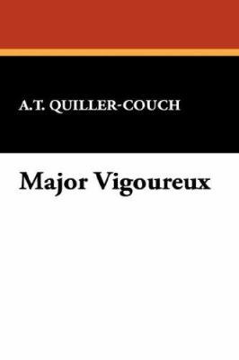 Major Vigoureux 1434487881 Book Cover