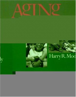 Aging: Concepts and Controversies 0761987681 Book Cover