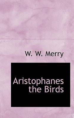 Aristophanes the Birds 1117163695 Book Cover