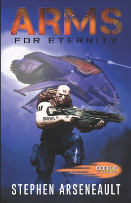 ARMS For Eternity 1548432563 Book Cover