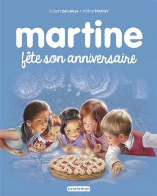 Martine fête son anniversaire [French] 2203106581 Book Cover