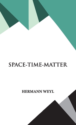 Space- Time- Matter 9393971021 Book Cover