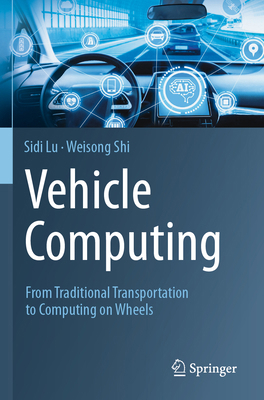 Vehicle Computing: From Traditional Transportat... 3031599659 Book Cover