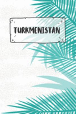 Turkmenistan: Punktiertes Reisetagebuch Notizbuch oder Reise Notizheft Gepunktet - Reisen Journal für Männer und Frauen mit Punkten (German Edition)