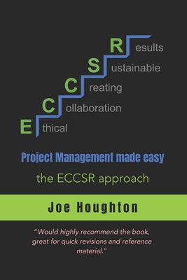 Project Management made easy...: the ECCSR appr... 1916238092 Book Cover