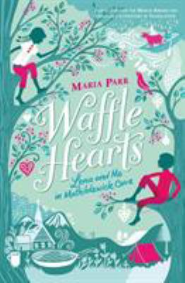 Waffle Hearts 1406347906 Book Cover