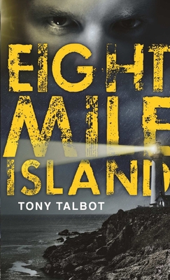 Eight Mile Island 1471092739 Book Cover