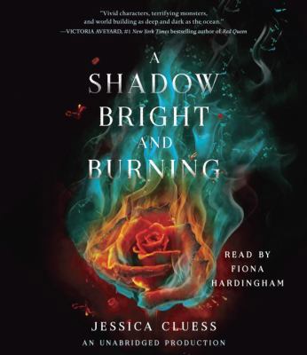A Shadow Bright and Burning (Kingdom on Fire, B... 0399569146 Book Cover