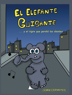 El elefante Guisante [Spanish] 8411235548 Book Cover