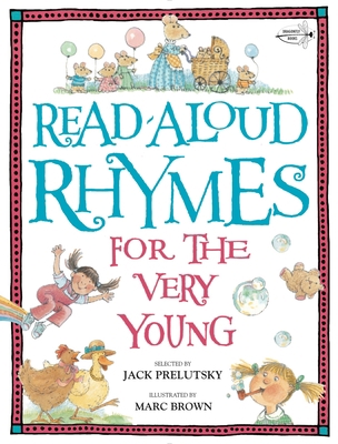 Read-Aloud Rhymes for the Very Young 0399553576 Book Cover