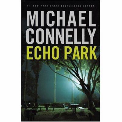 Echo Park 0446698806 Book Cover
