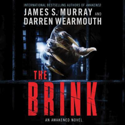 The Brink: An Awakened Novel 0062932136 Book Cover