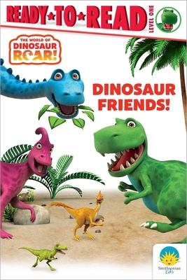 Dinosaur Friends!: Ready-To-Read Level 1 1665964537 Book Cover