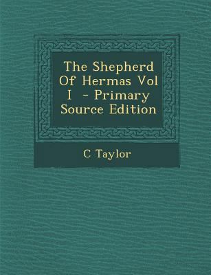 The Shepherd of Hermas Vol I - Primary Source E... 1294496123 Book Cover