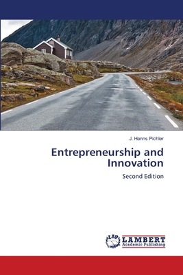 Entrepreneurship and Innovation 6209879780 Book Cover