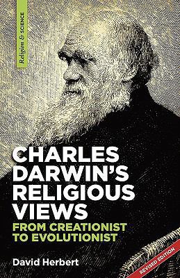 Charles Darwin's religious views: from creation... 1894400305 Book Cover