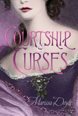 Courtship and Curses 0805091874 Book Cover