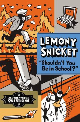 Shouldn't You Be in School? [Large Print] 0316409685 Book Cover