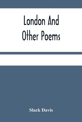 London And Other Poems 9354485146 Book Cover