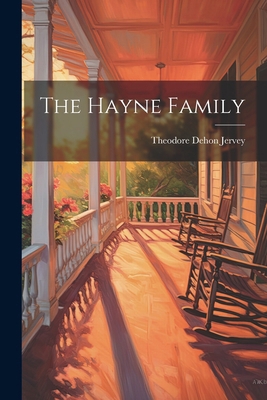 The Hayne Family 1022738135 Book Cover