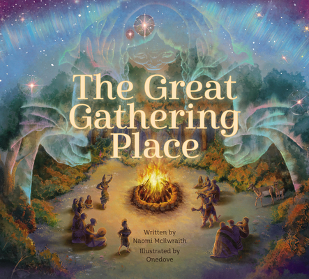The Great Gathering Place 1525310100 Book Cover