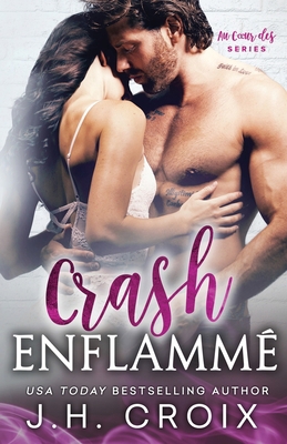 Crash Enflammé [French] 1954034598 Book Cover