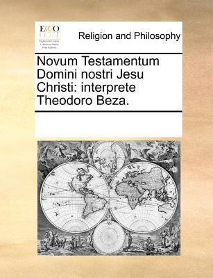 Novum Testamentum Domini Nostri Jesu Christi: I... [Latin] 1170966861 Book Cover