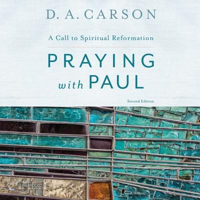 Praying with Paul, Second Edition: A Call to Sp... 1982599553 Book Cover