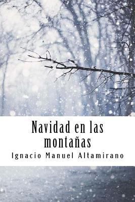 Navidad en las montañas [Spanish] 1720329036 Book Cover