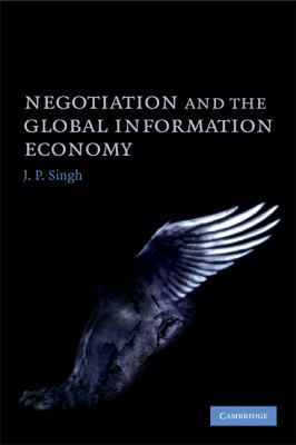 Negotiation and the Global Information Economy 0521731089 Book Cover