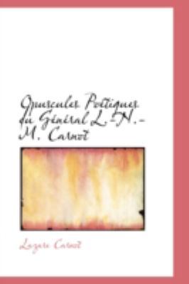 Opuscules Poetiques Du General L.-N.-M. Carnot 0559529546 Book Cover