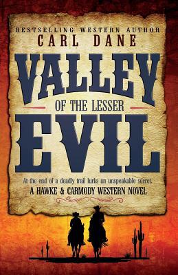 Valley of the Lesser Evil 1999760077 Book Cover