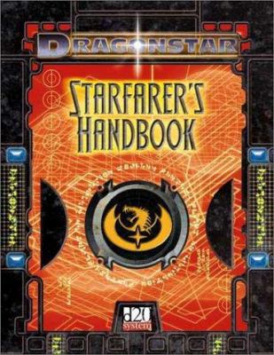 Dragonstar: Starfarers Handbook 1589940563 Book Cover