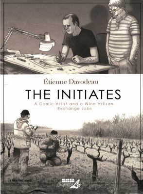 The Initiates: A Comic Artist and a Wine Artisa... 1561637033 Book Cover