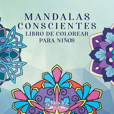 Mandalas conscientes libro para colorear para n... [Spanish] 199013663X Book Cover
