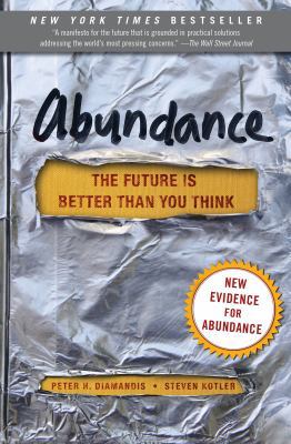 Abundance: The Future Is Better Than You Think 145161683X Book Cover