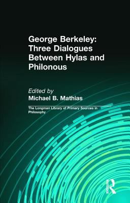 George Berkeley: Three Dialogues Between Hylas ... 0321276132 Book Cover