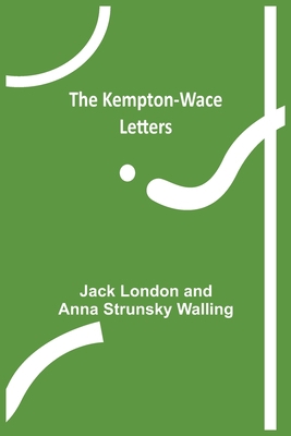 The Kempton-Wace Letters 9356371350 Book Cover