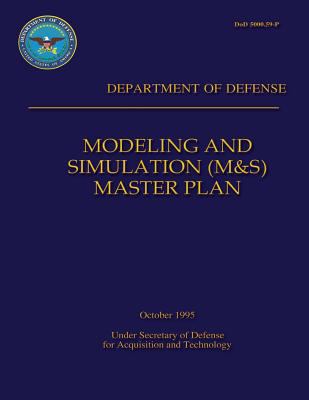 Modeling and Simulation (M&S) Master Plan: Depa... 1482013371 Book Cover