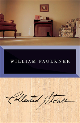 Collected Stories of William Faulkner 0756991552 Book Cover