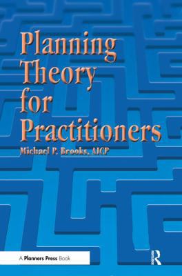 Planning Theory for Practitioners 1138487295 Book Cover