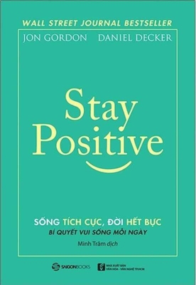 Stay Positive [Vietnamese] 6046868580 Book Cover