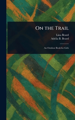 On the Trail 1022968327 Book Cover