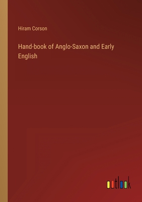 Hand-book of Anglo-Saxon and Early English 3368121340 Book Cover