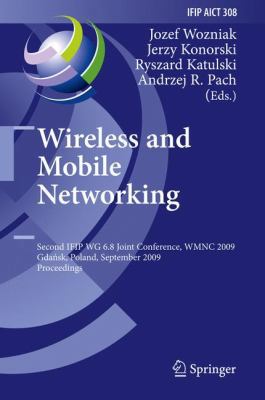 Wireless and Mobile Networking: Second Ifip Wg ... 3642038409 Book Cover